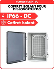 Coffret Isolant pour Disjoncteur Bipolaire DC - Conforme CONSUEL