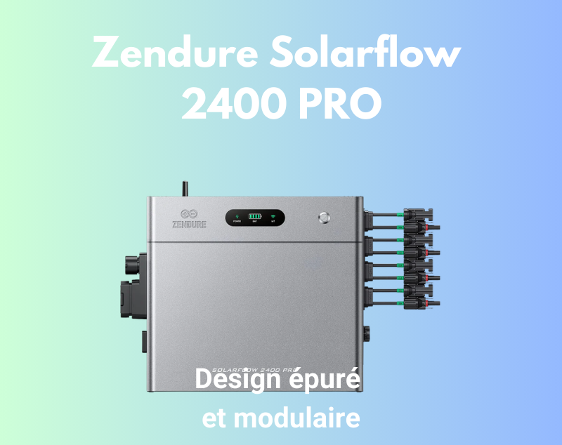 SolarFlow 2400 Pro Zendure - Batterie Plug And Play 2,4kWh